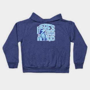 Here's Looking at You Kid Kids Hoodie